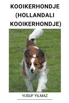 bokomslag Kooikerhondje (Hollandal? Kooikerhondje)