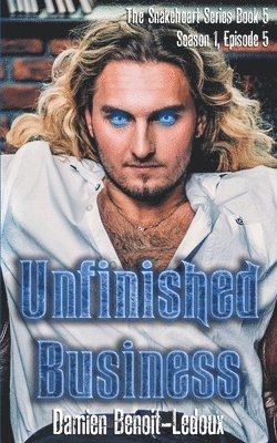 Damien Benoit-LeDoux - Unfinished Business, Häftad