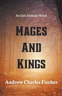 bokomslag Mages and Kings