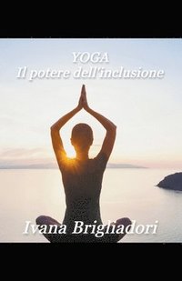 bokomslag Yoga il potere dellinclusione