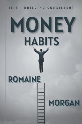 bokomslag iFIT - Building Consistent Money Habits