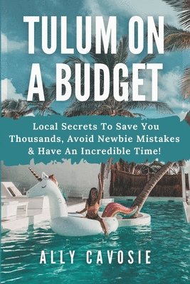 bokomslag Tulum on a Budget