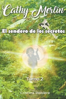 Cristina Rebiere - Sendero de los Secretos, Häftad