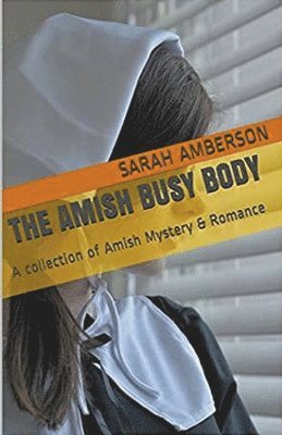 The Amish Busy Body 1