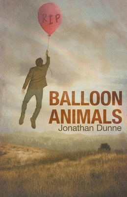 Jonathan Dunne - Balloon Animals, Häftad