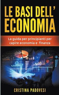 bokomslag Le Basi Dell'Economia