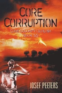 bokomslag Core Corruption