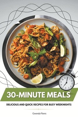 bokomslag 30-Minute Meals