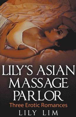 bokomslag Lily's Asian Massage Parlor