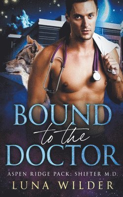 Bound To The Doctor 1