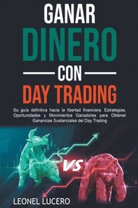 bokomslag Ganar Dinero con Day Trading