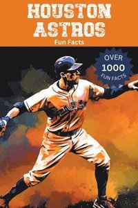 bokomslag Houston Astros Fun Facts