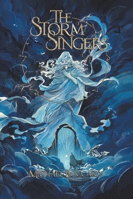 Michael Boccardi - The Storm Singers, Häftad