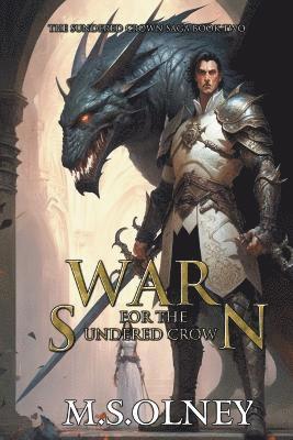 War for the Sundered Crown 1