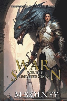 War for the Sundered Crown 1