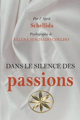 Dans Le Silence Des Passions 1