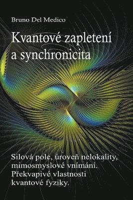 bokomslag Kvantov zapleten a synchronicita udlost