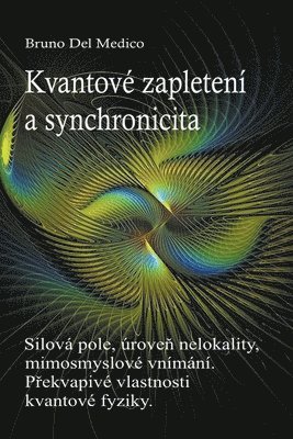 bokomslag Kvantové zapletení a synchronicita událostí