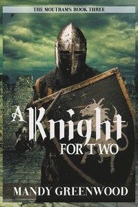 bokomslag A Knight for Two