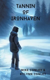 bokomslag Tannin of Ironhaven