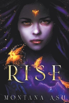 Montana Ash - Rise, Häftad