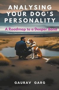 bokomslag Analysing Your Dog's Personality