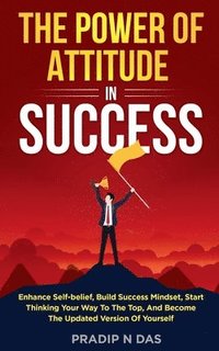 bokomslag Power of Attitude in Success