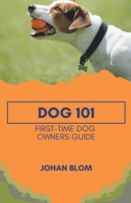 Johan Blom - Dog 101, Häftad