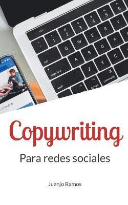 Copywriting para redes sociales 1