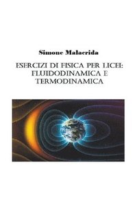 bokomslag Esercizi di fisica per licei