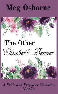 The Other Elizabeth Bennet 1