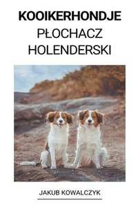 bokomslag Kooikerhondje (Plochacz Holenderski)