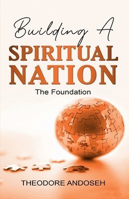 Building a Spiritual Nation 1