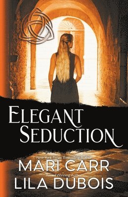 Mari Carr, Lila DuBois, Lila Dubois - Elegant Seduction, Häftad