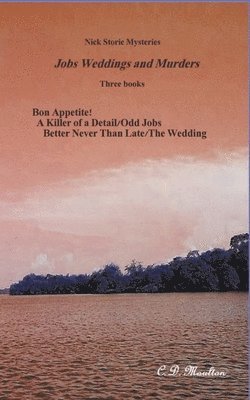 Jobs Weddings and Murders 1