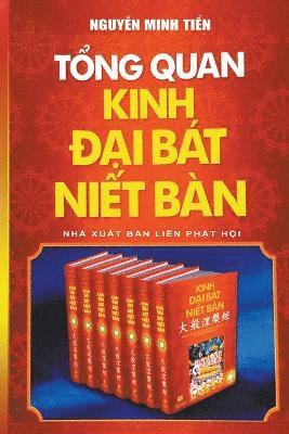 Nguyễn Minh Tiến, Nguy&#7877;n Minh Ti&#7871;n, Nguy¿n Minh Ti¿n, Nguy¿N Minh Ti¿N - Tổng quan kinh Đại Bát Niết-bàn, Häftad