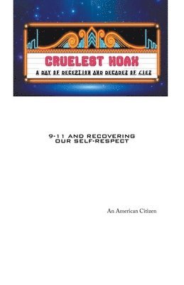 bokomslag Cruelest Hoax