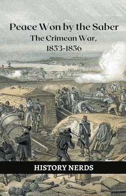 History Nerds, Aleksa Vučkovic, Aleksa Vu&#269;kovic, Aleksa Vuckovic, Aleksa Vu¿kovi¿ - Peace Won by the Saber, Häftad