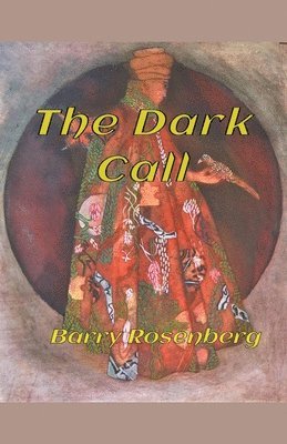 Barry Rosenberg - Dark Call, Häftad