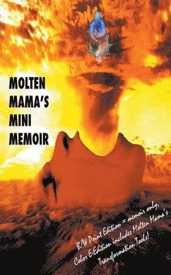 bokomslag Molten Mama's Mini Memoir