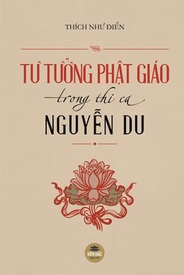 bokomslag T&#432; t&#432;&#7903;ng Ph&#7853;t gio trong thi ca Nguy&#7877;n Du