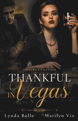 Thankful in Vegas Omnibus Edition 1