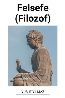 Felsefe (Filozof) 1