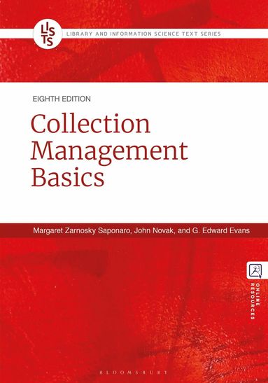 Margaret Zarnosky Saponaro, John Novak, G. Edward Evans - Collection Management Basics, Häftad