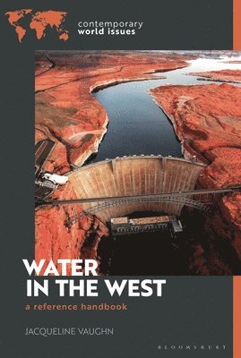 Jacqueline Vaughn, Mildred Vasan - Water in the West, Inbunden