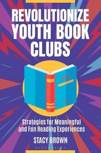 bokomslag Revolutionize Youth Book Clubs