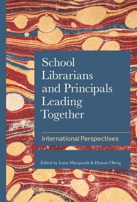 School Librarians and Principals Leading Together 1