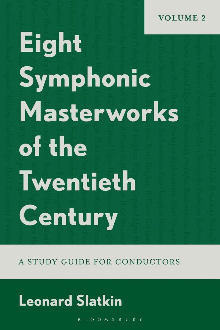 Leonard Slatkin - Eight Symphonic Masterworks of the Twentieth Century, Inbunden