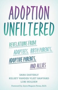 bokomslag Adoption Unfiltered