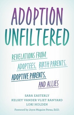 bokomslag Adoption Unfiltered